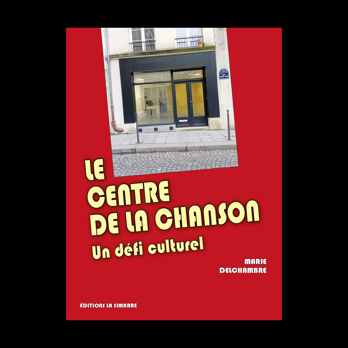 LE CENTRE DE LA CHANSON - UN DÉFI CULTUREL