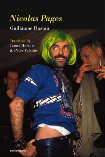 Guillaume Dustan Nicolas Pages /anglais