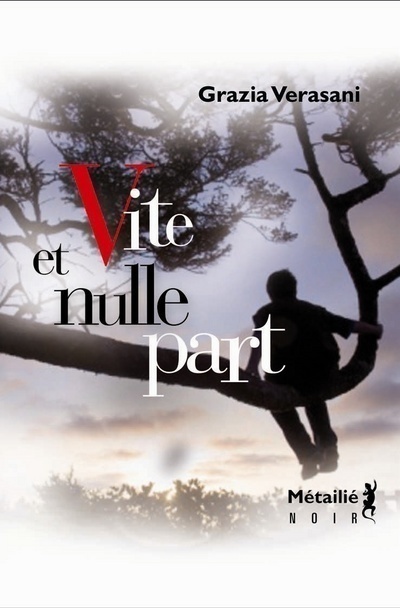 Vite et nulle part
