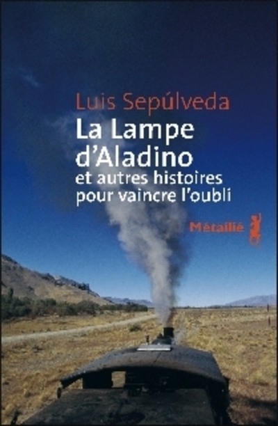 La Lampe d'Aladino et autres histoires pour vaincre l'oubli