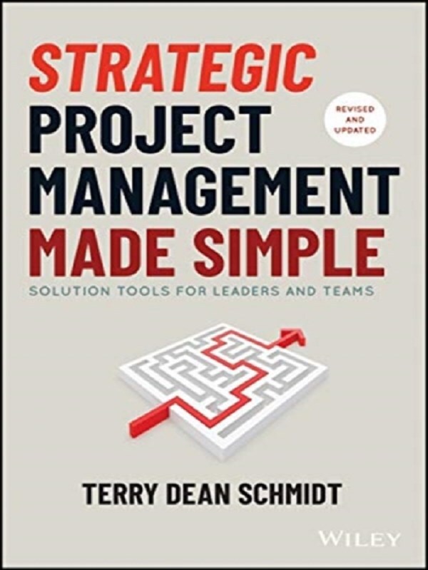 Strategic Project Management Made Simple