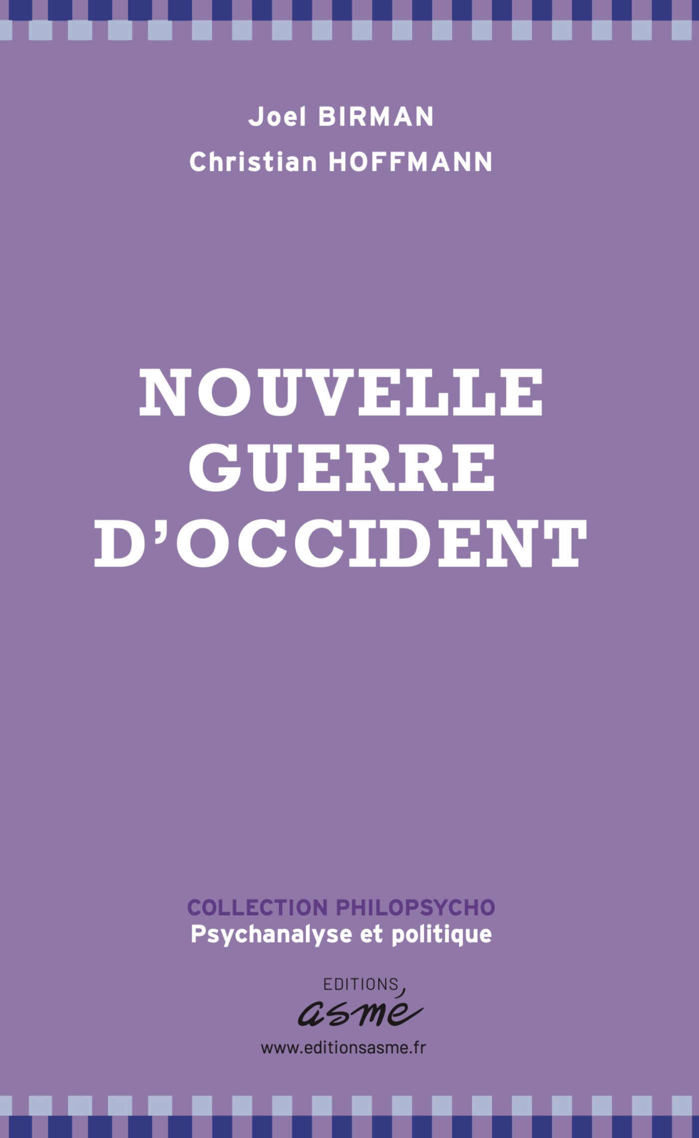 NOUVELLE GUERRE D'OCCIDENT