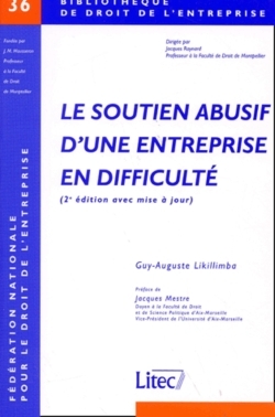 le soutien abusif d une entreprise en difficulte (2eme edition avec mise a jour)