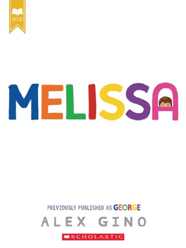 Melissa (Previously Published as George)