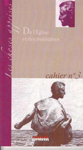 DE L'EGLISE ET DES MINISTERES