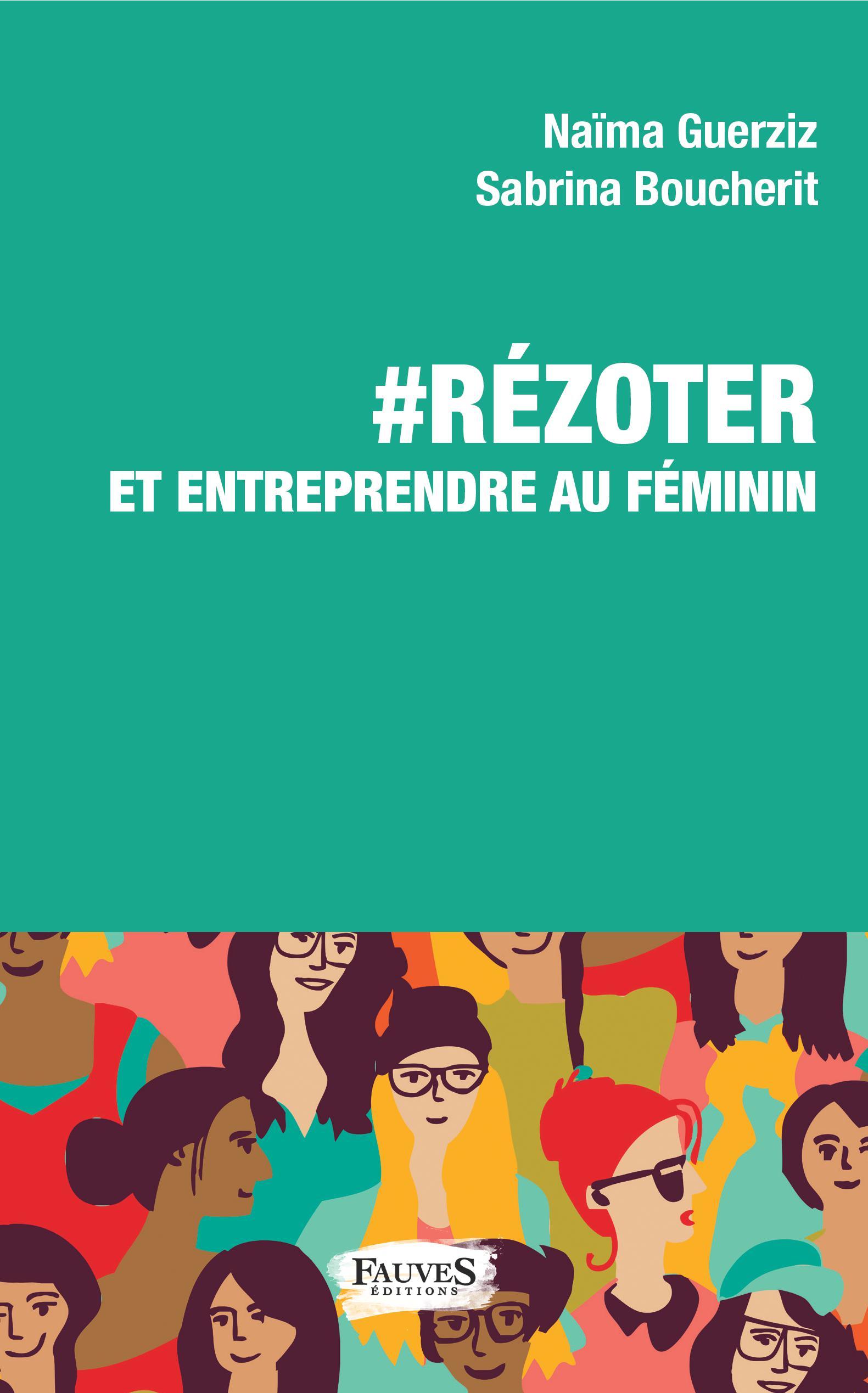 RéZoter et entreprendre au féminin