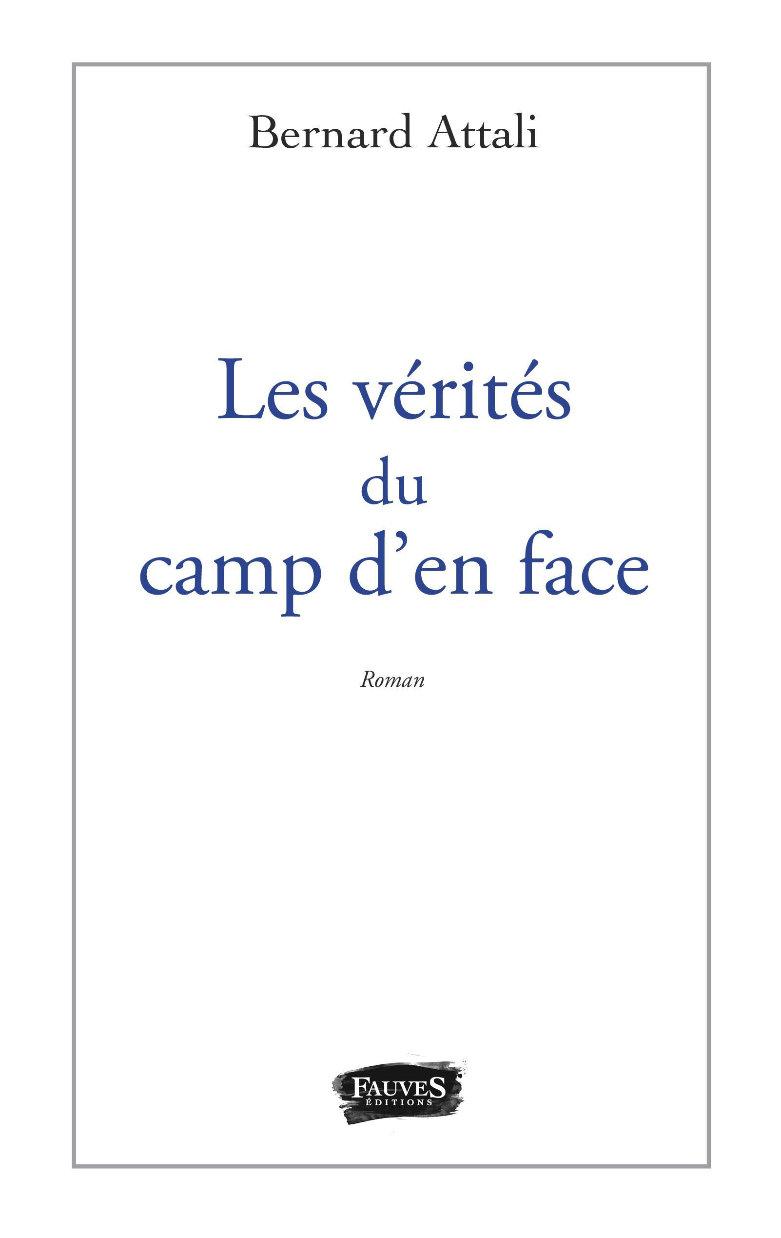 Les vérités du camp d'en face