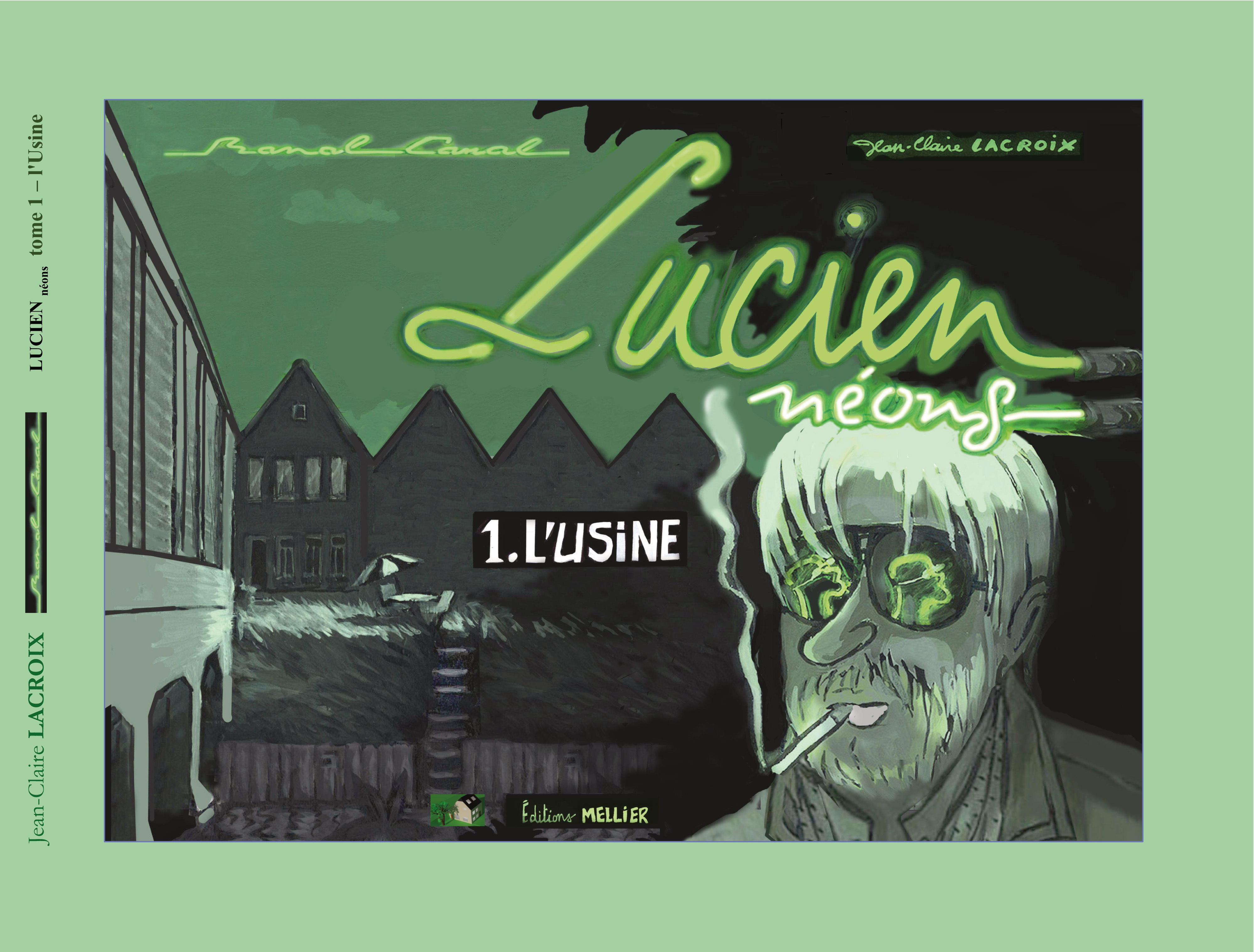 Banal Canal - Lucien néons