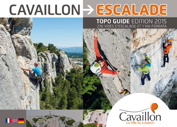 Cavaillon Escalade - Topo guide 2015