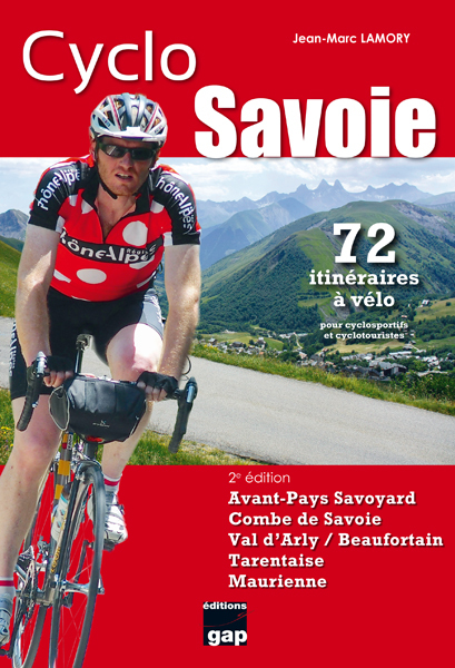 CYCLO SAVOIE 72 ITINERAIRES A VELO