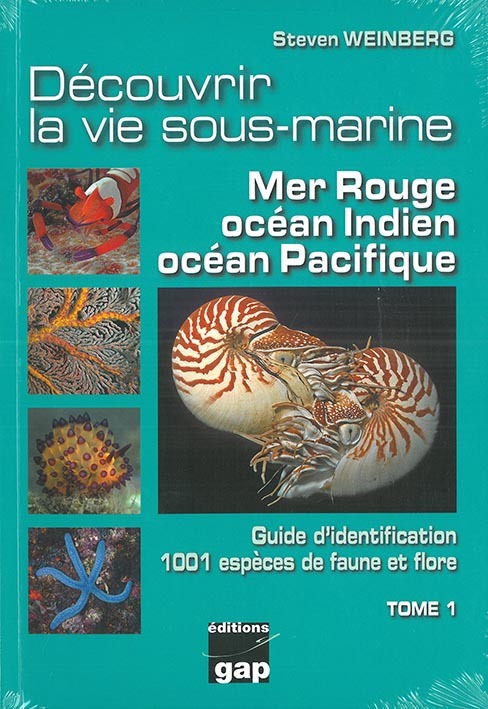 Découvrir la vie sous-marine - mer Rouge, océan Indien, océan Pacifique