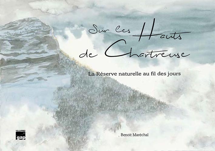 Sur les Hauts de Chartreuse - la réserve naturelle au fil des jours