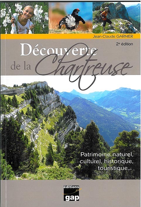 Découverte de la Chartreuse - patrimoine naturel, culturel, historique, touristique