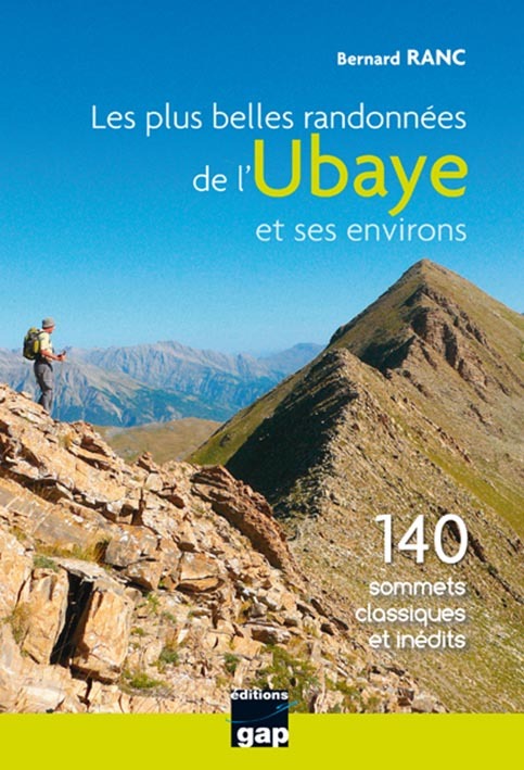 LES PLUS BELLES RANDONNEES DE L'UBAYE ET SES ENVIRONS
