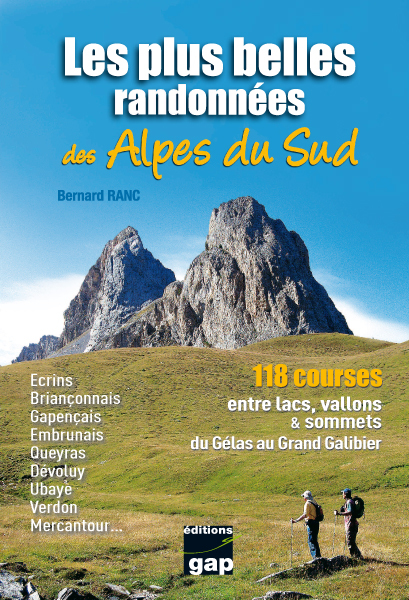 LES PLUS BELLES RANDONNEES DES ALPES DU SUD