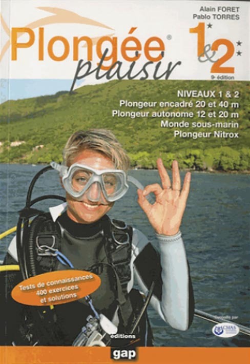PLONGEE PLAISIR 1 ET 2 400 EXERCICES ET SOLUTIONS