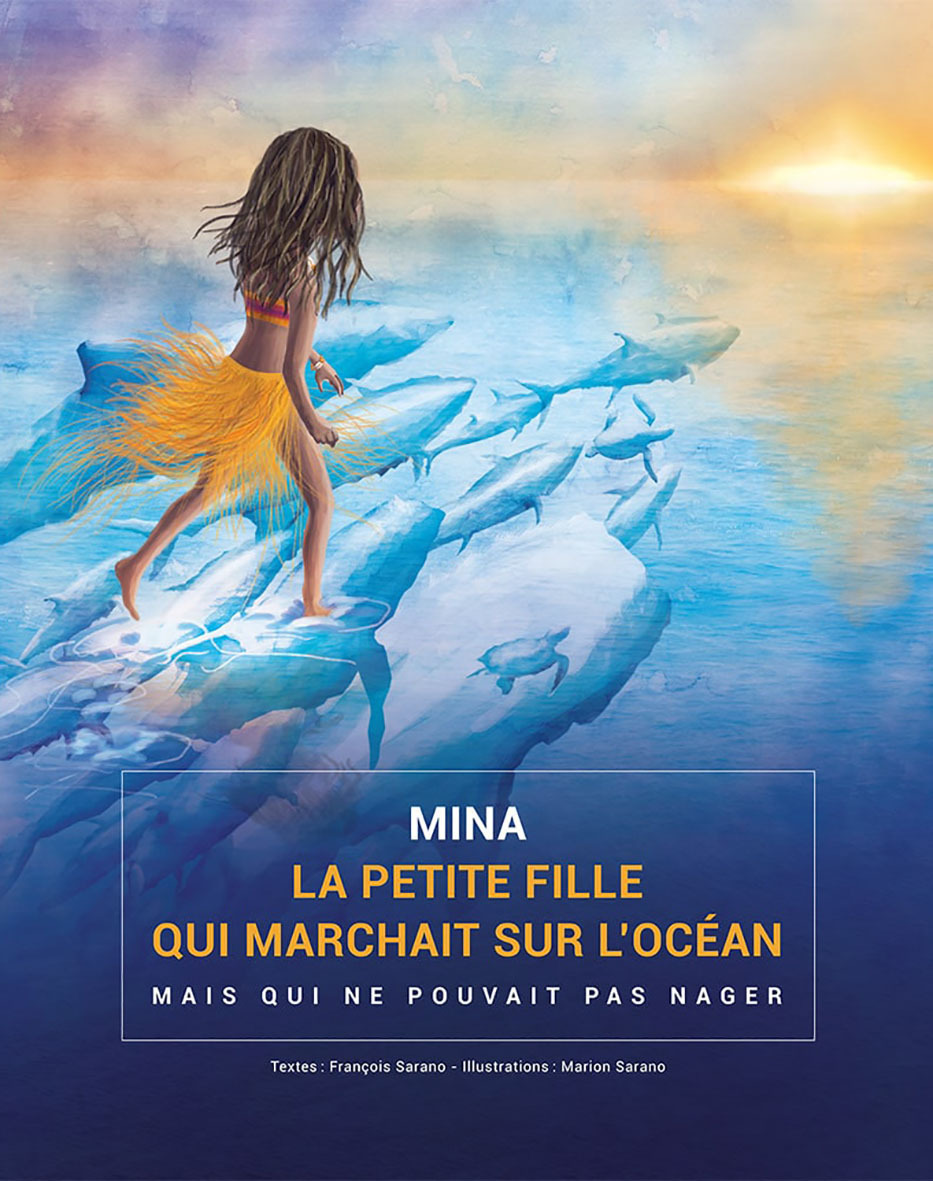 Mina la petite fille qui marchait sur l'océan - mais qui ne pouvait pas nager