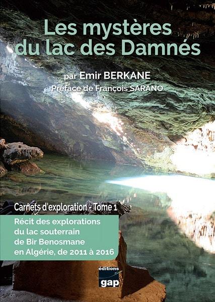 Les mystères du lac des Damnés