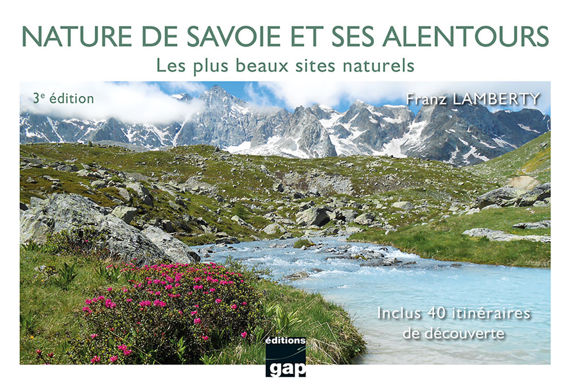 Nature de Savoie et ses alentours - les plus beaux sites naturels