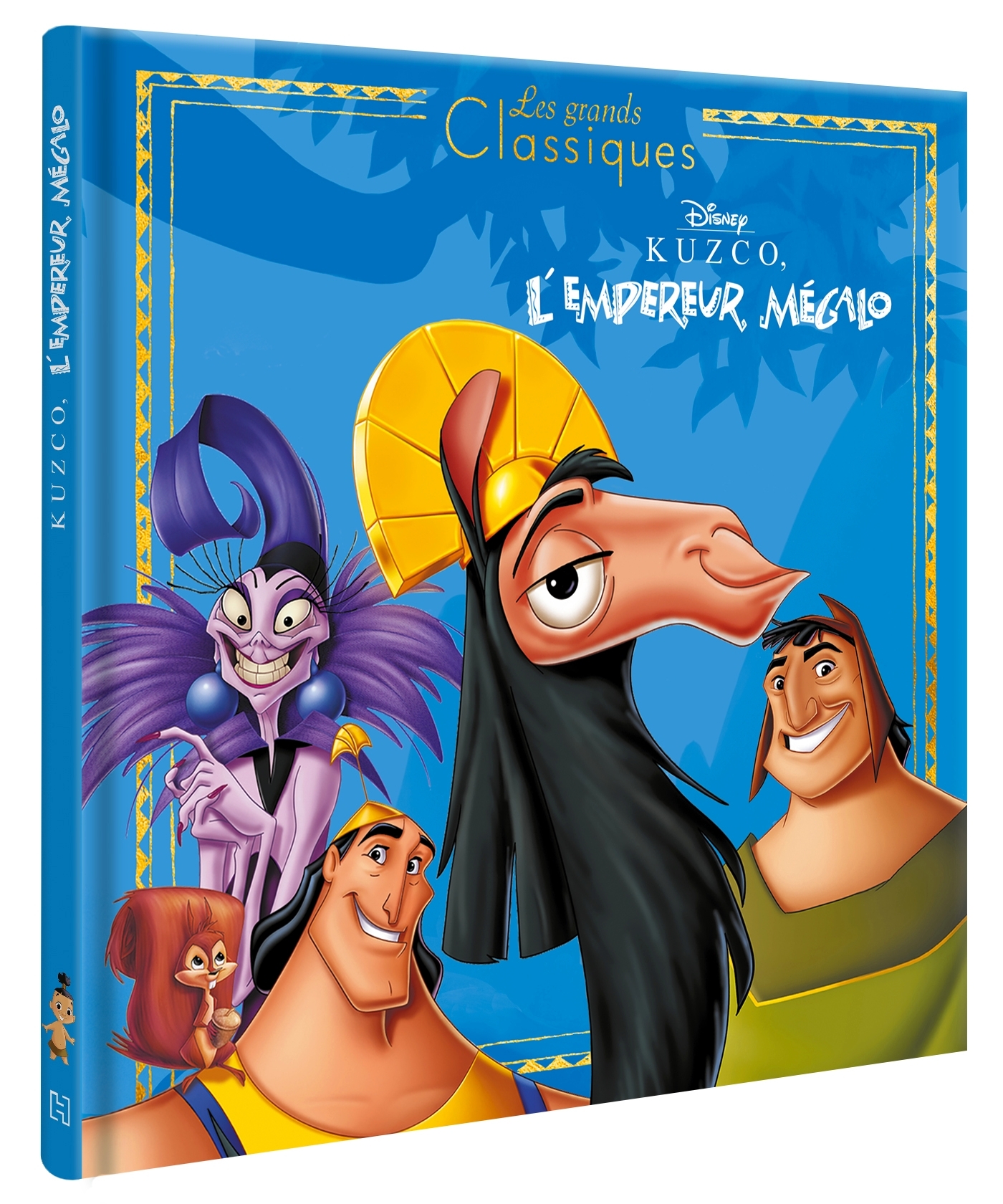 KUZCO, L'EMPEREUR MÉGALO - Les Grands Classiques - L'histoire du film - Disney