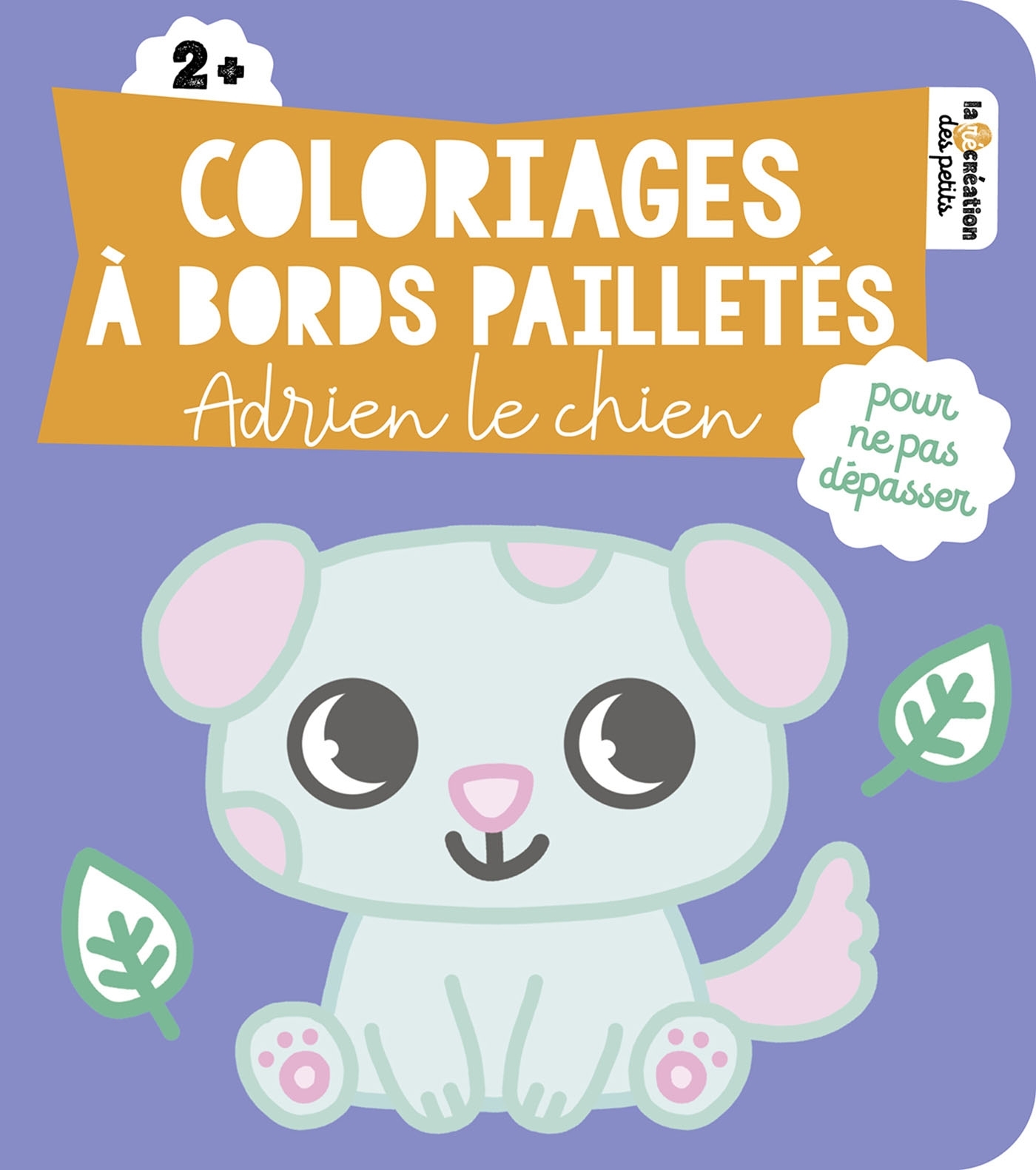Coloriages à bords pailletés - Adrien le chien