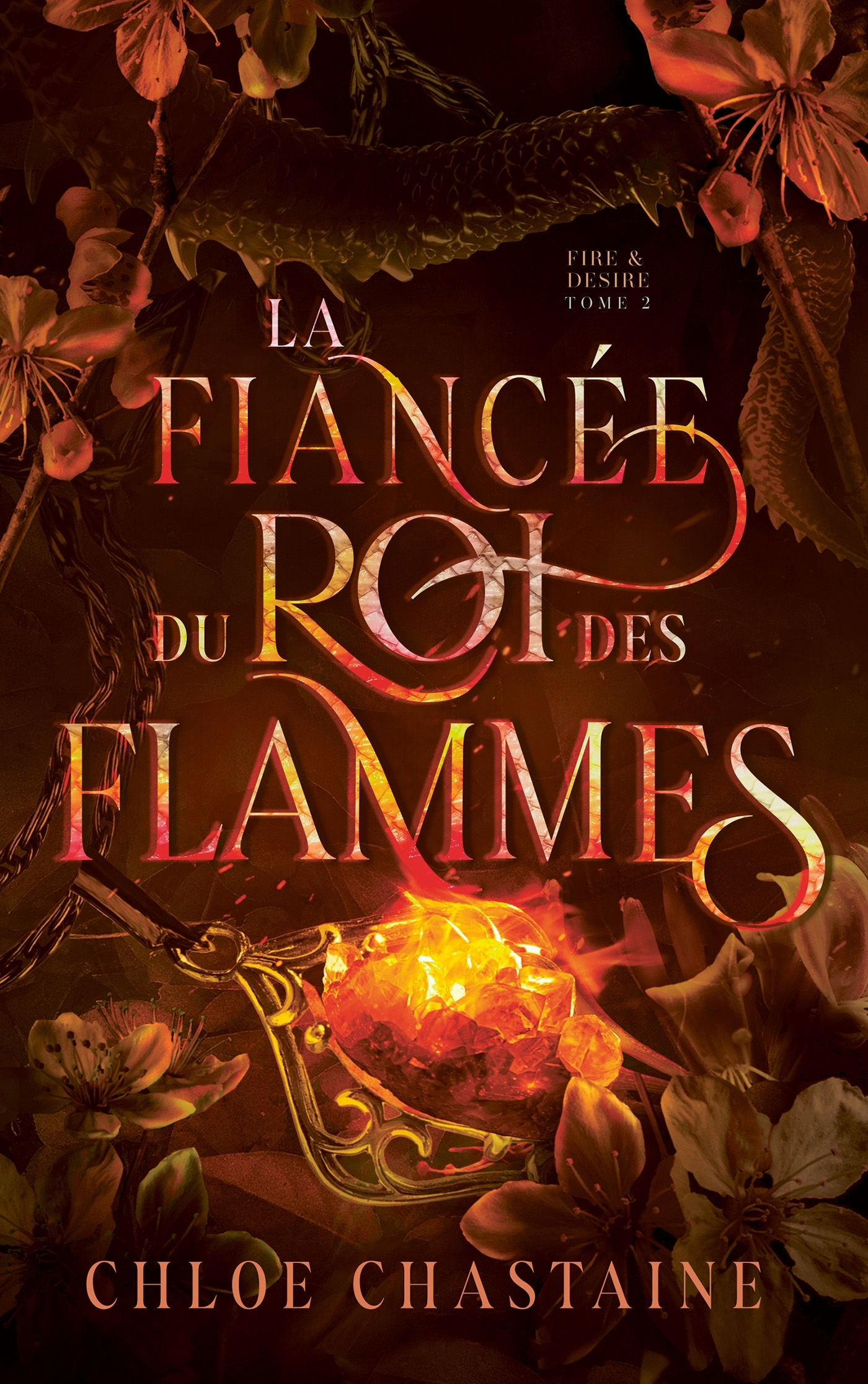 La Fiancée du roi des flammes