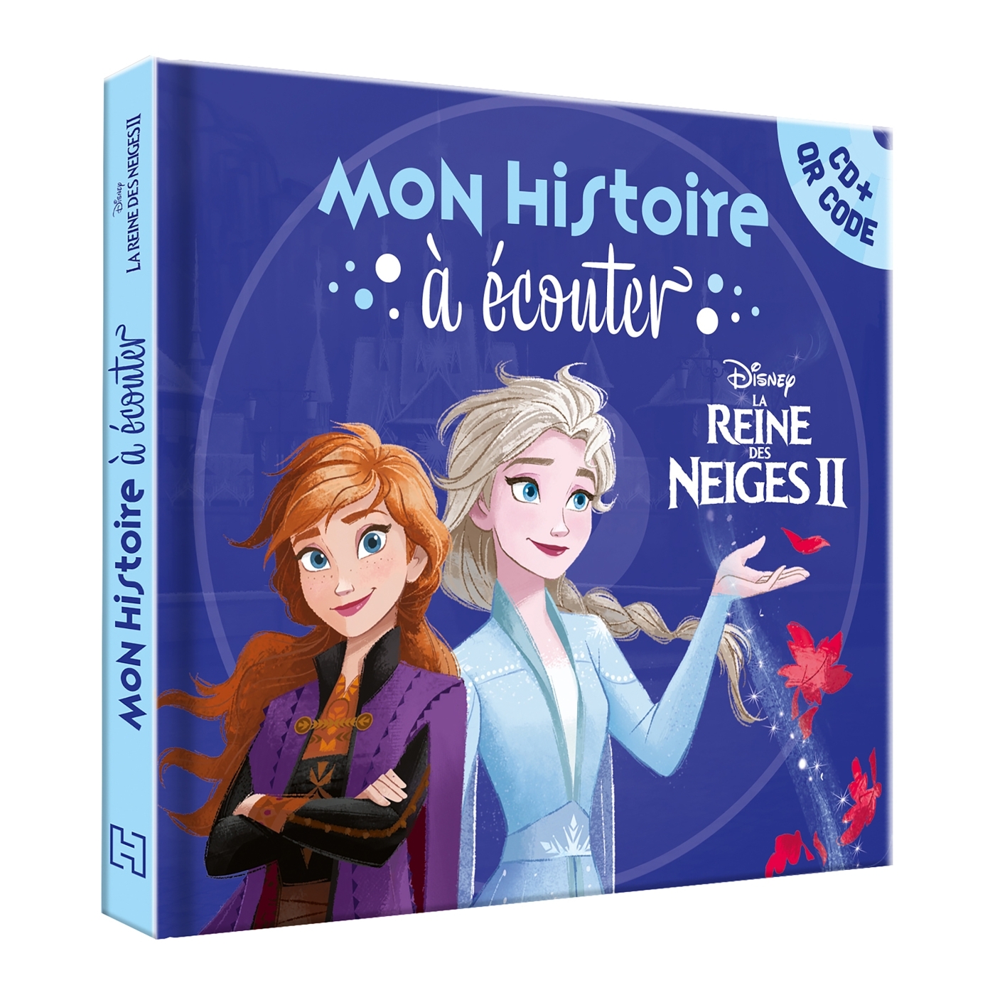 LA REINE DES NEIGES 2 - Mon Histoire à écouter - L'histoire du film - Disney