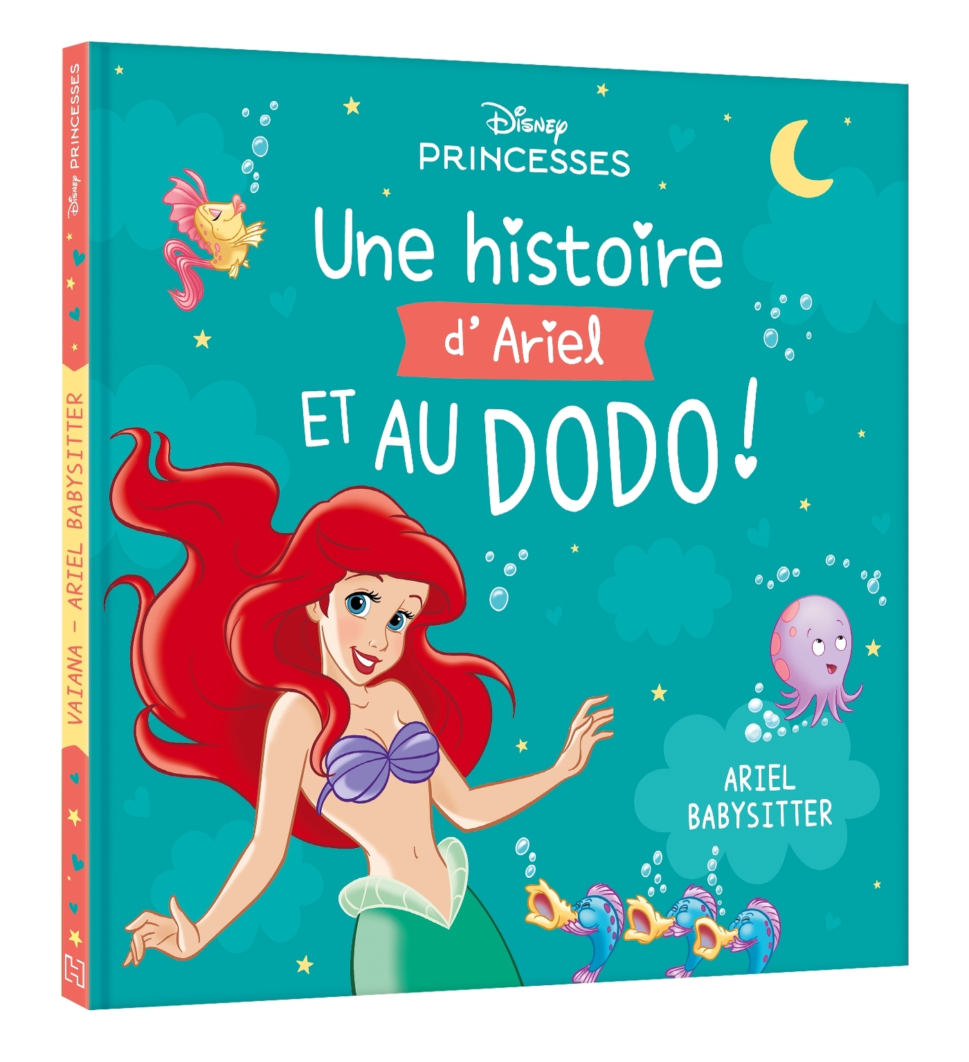 DISNEY PRINCESSES - Une Histoire d'Ariel, et au dodo ! - Ariel babysitter