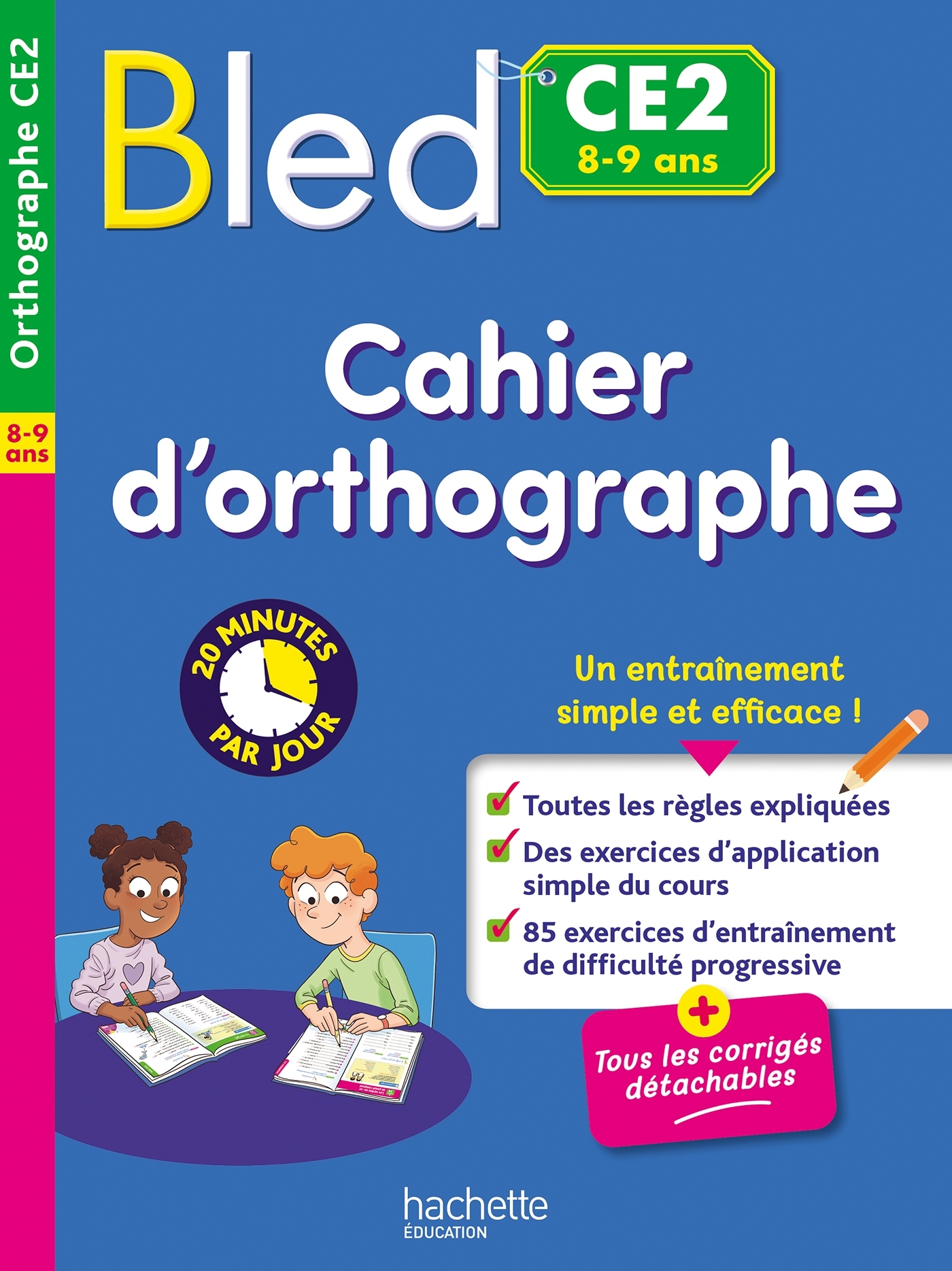 Bled Cahier d'orthographe CE2