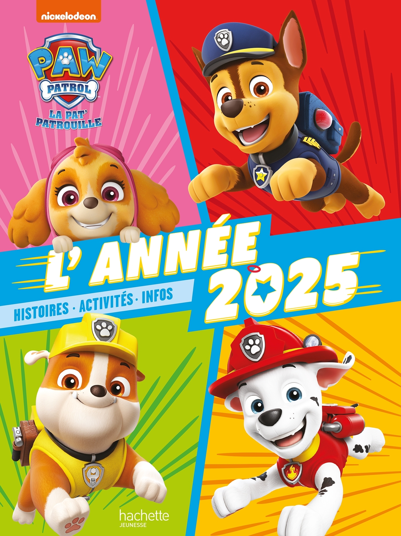 Pat' Patrouille - L'année 2025