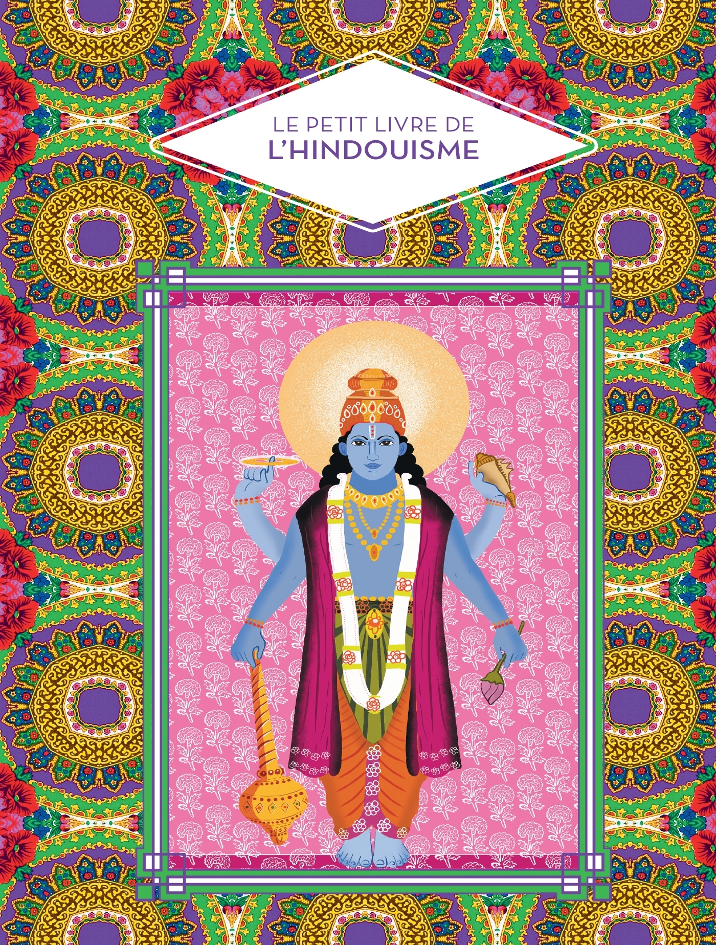 Le Petit livre de l'hindouisme