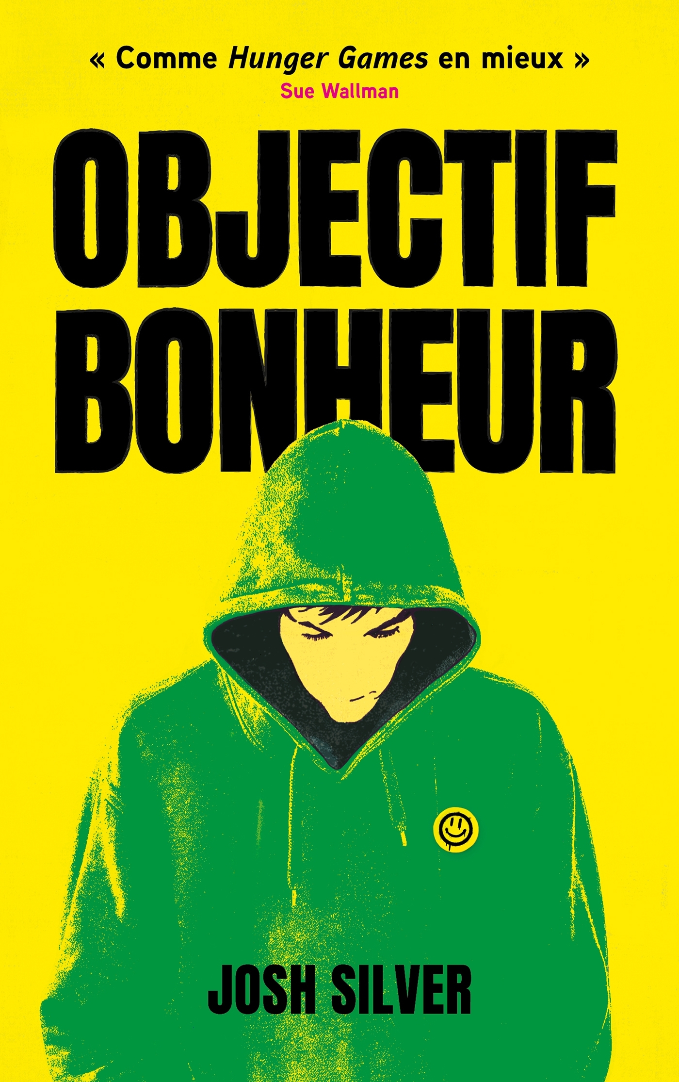 Objectif Bonheur - tome 1