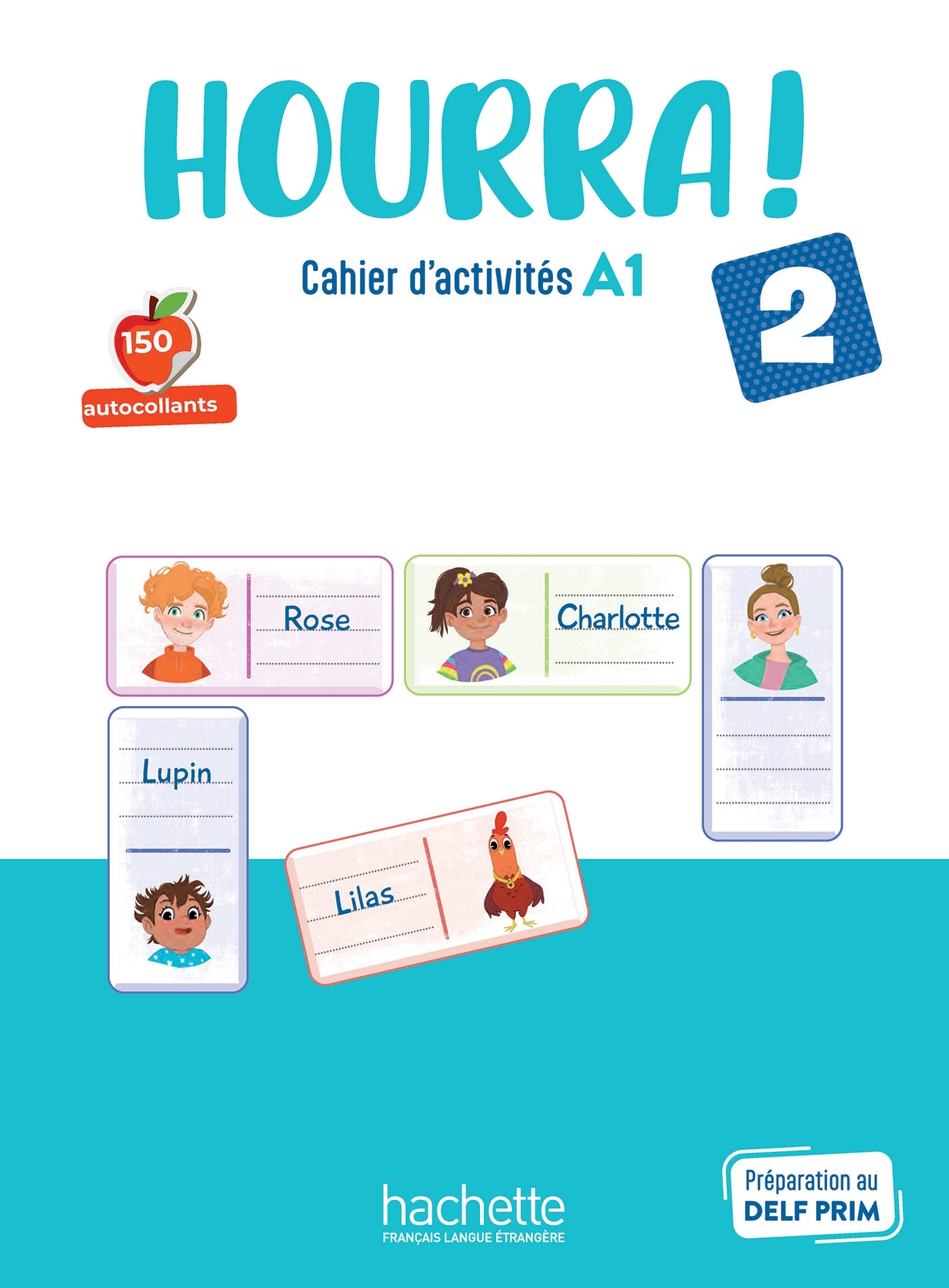 Hourra ! 2 - Cahier d'activités (A1)