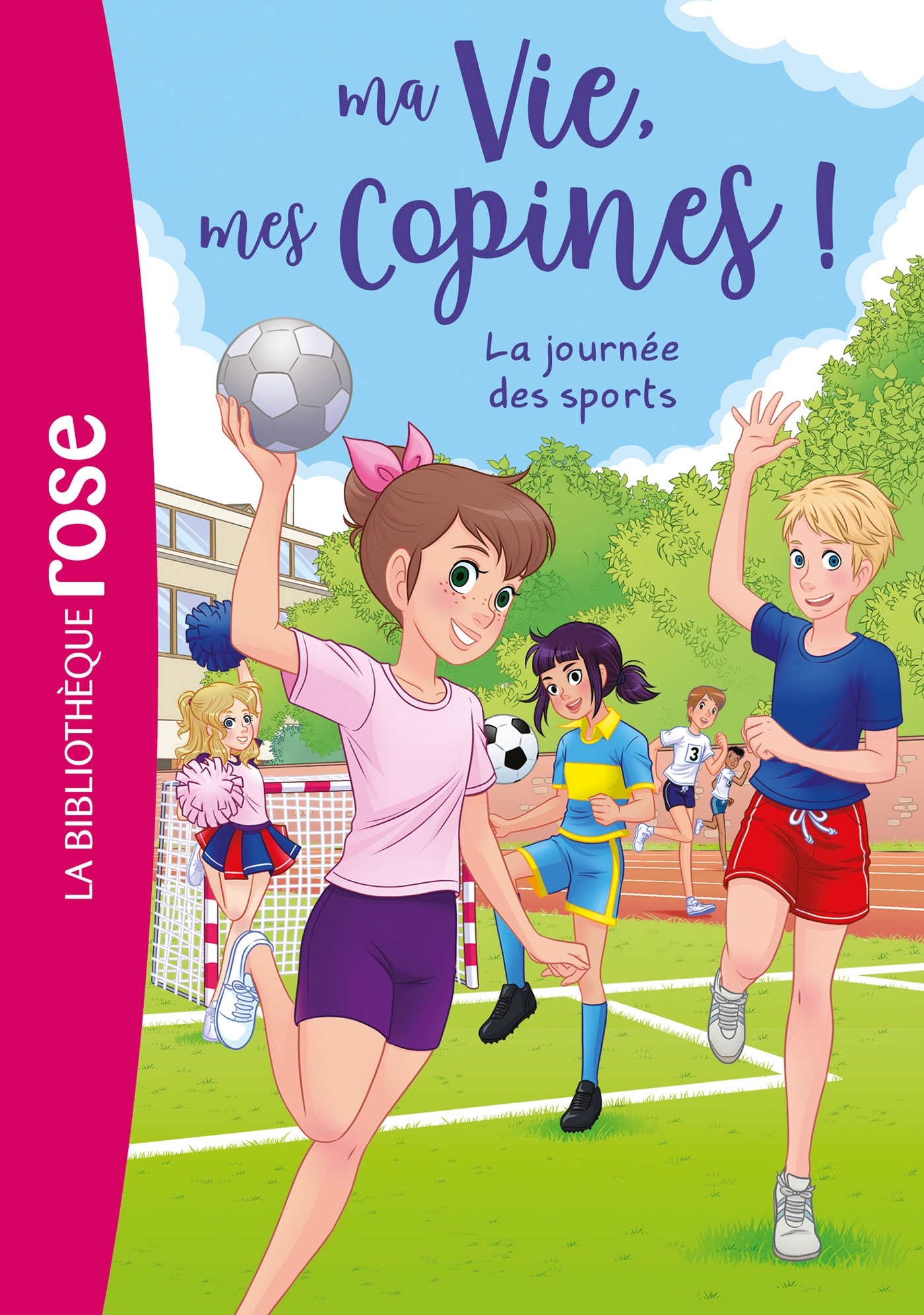 Ma vie, mes copines 34 - La journée des sports