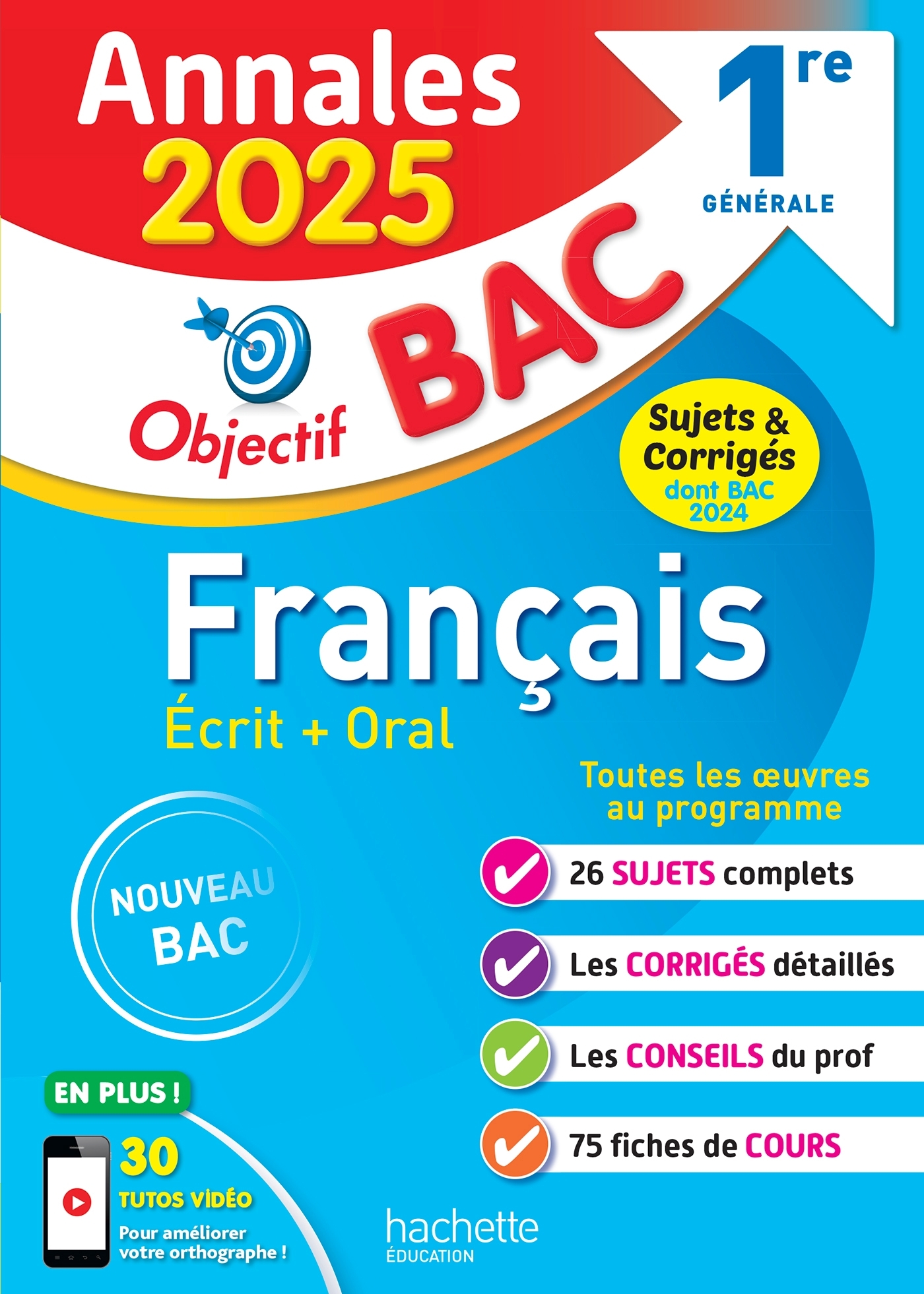 Annales Objectif BAC 2025 - Français 1re générale