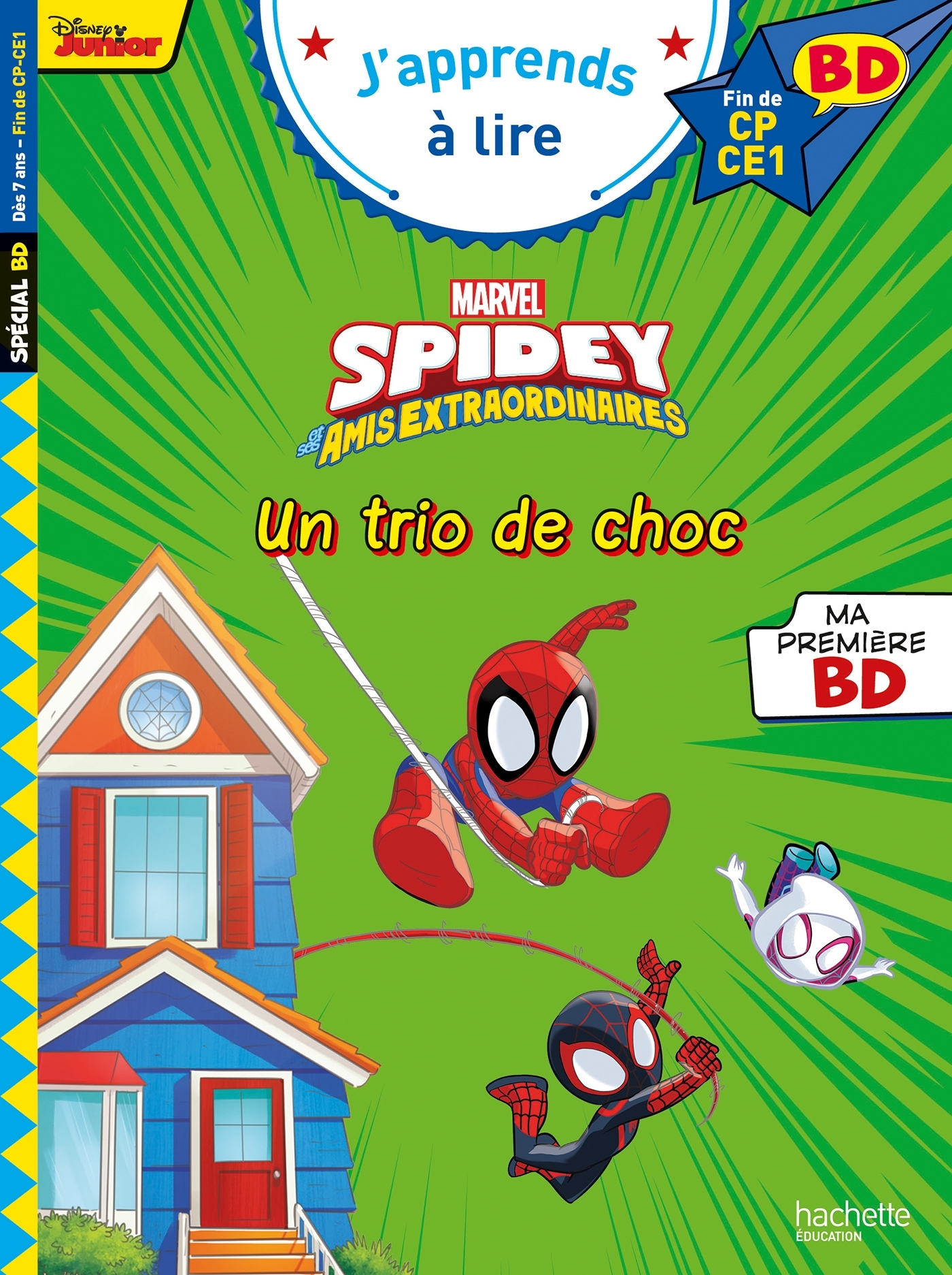 Disney BD Fin de CP-CE1 - Spidey et ses amis extraordinaires - Un trio de choc