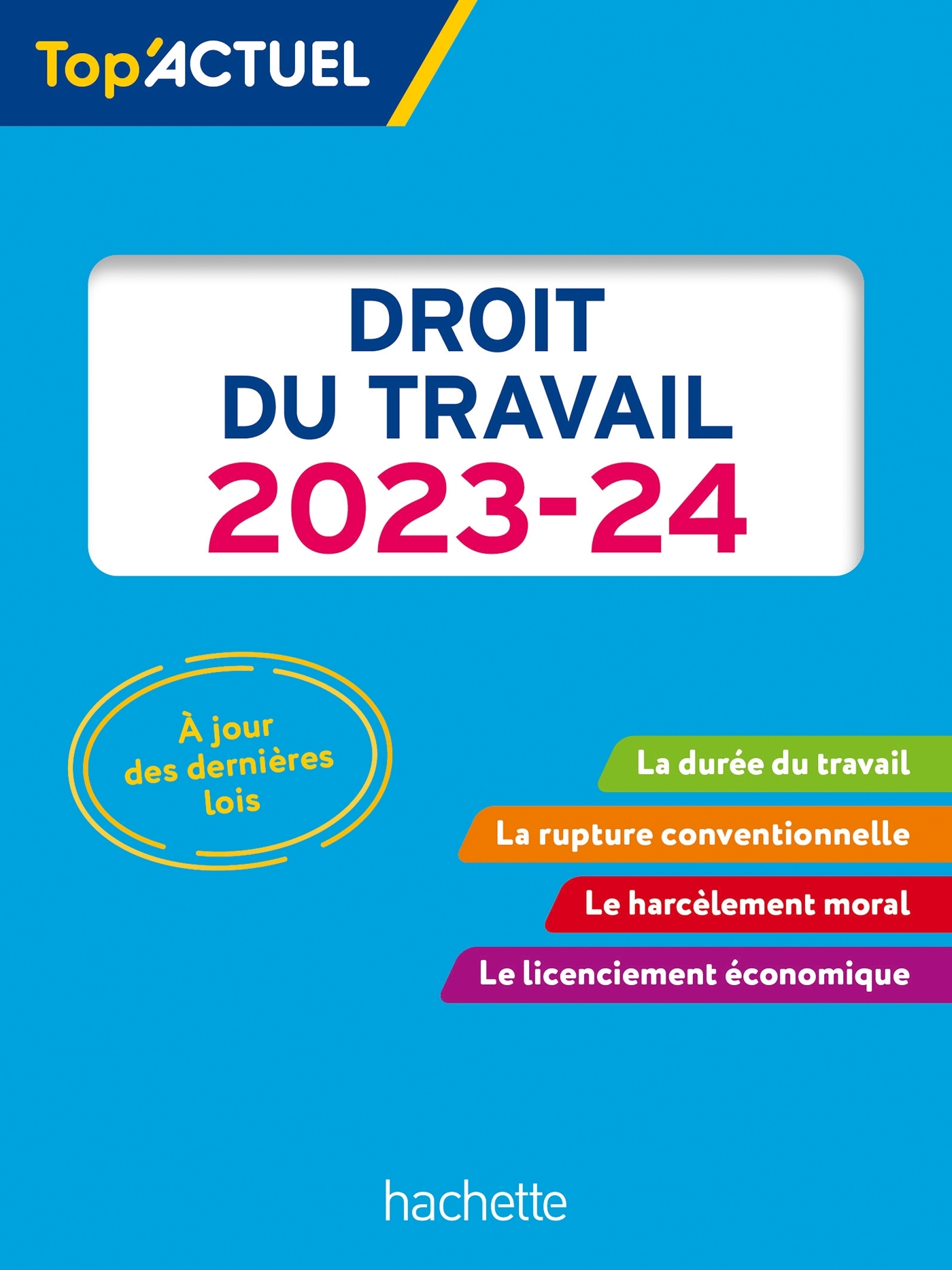 Top actuel Droit du travail 2023 - 2024