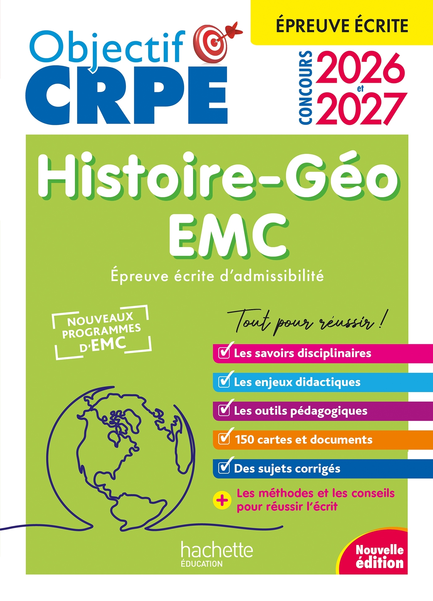 Objectif CRPE 2026-2027 - Histoire Géographie-EMC  - épreuve écrite d'admissibilité