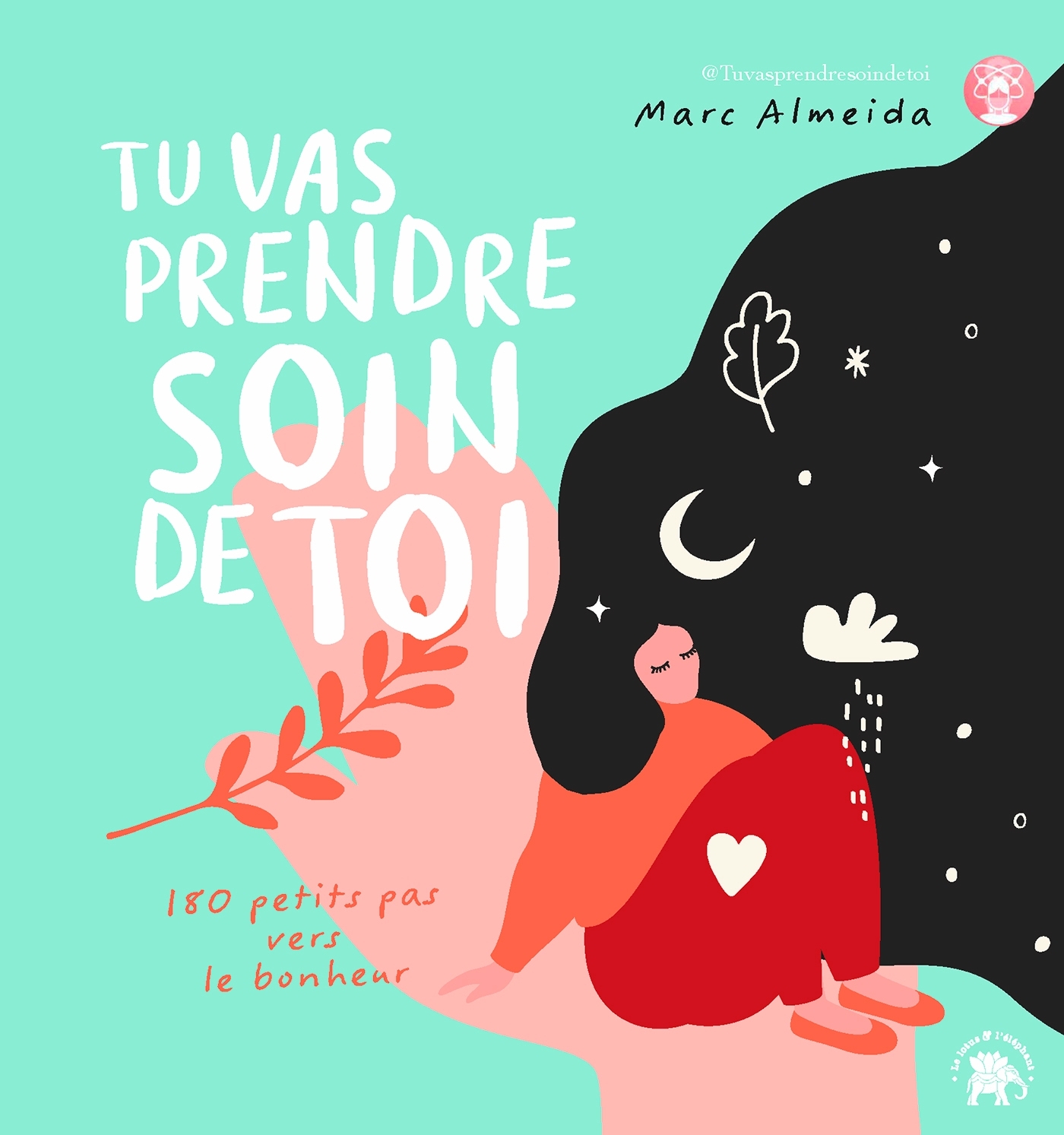 Tu vas prendre soin de toi