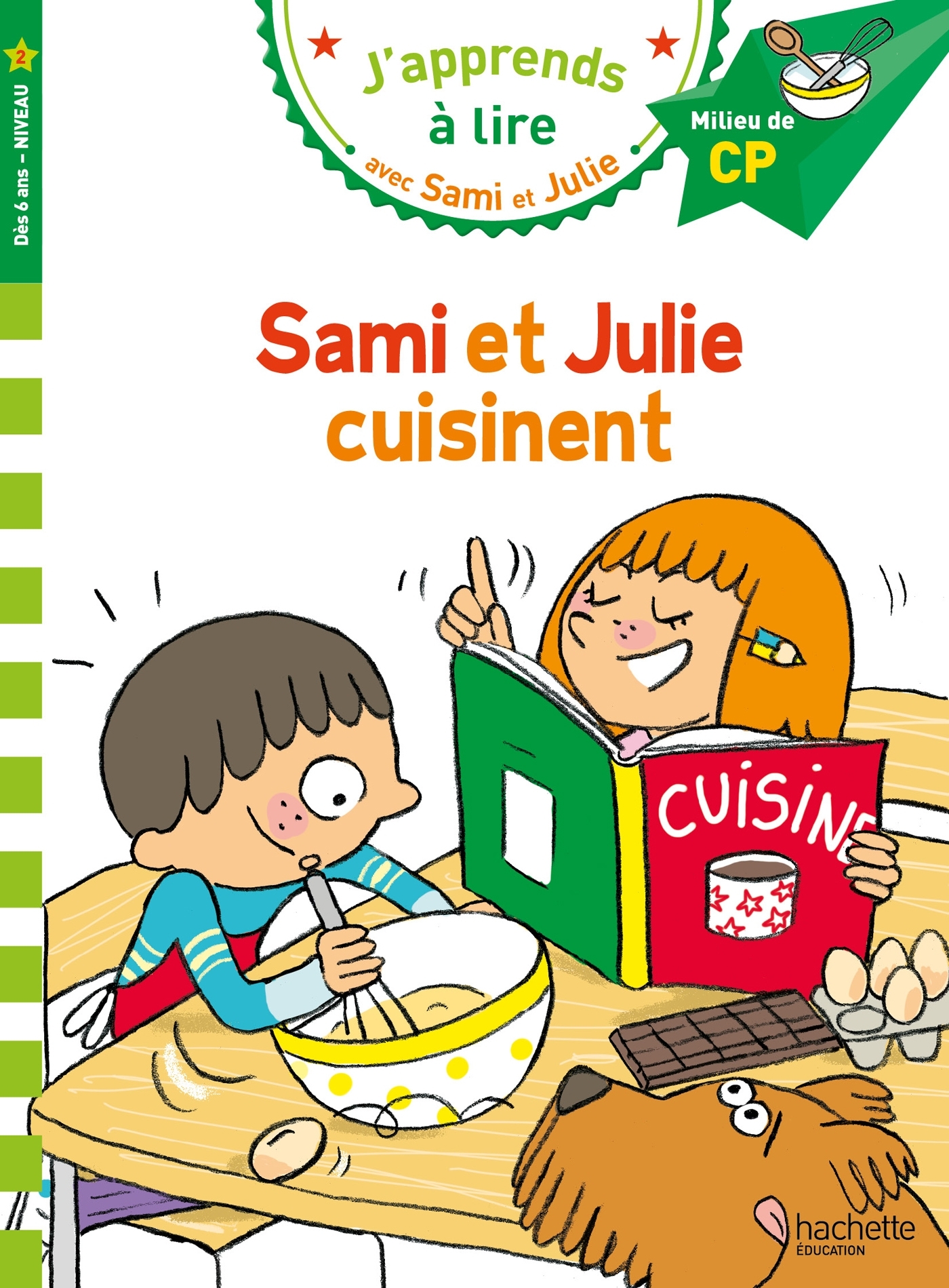 Sami et Julie CP niveau 2 Sami et Julie cuisinent