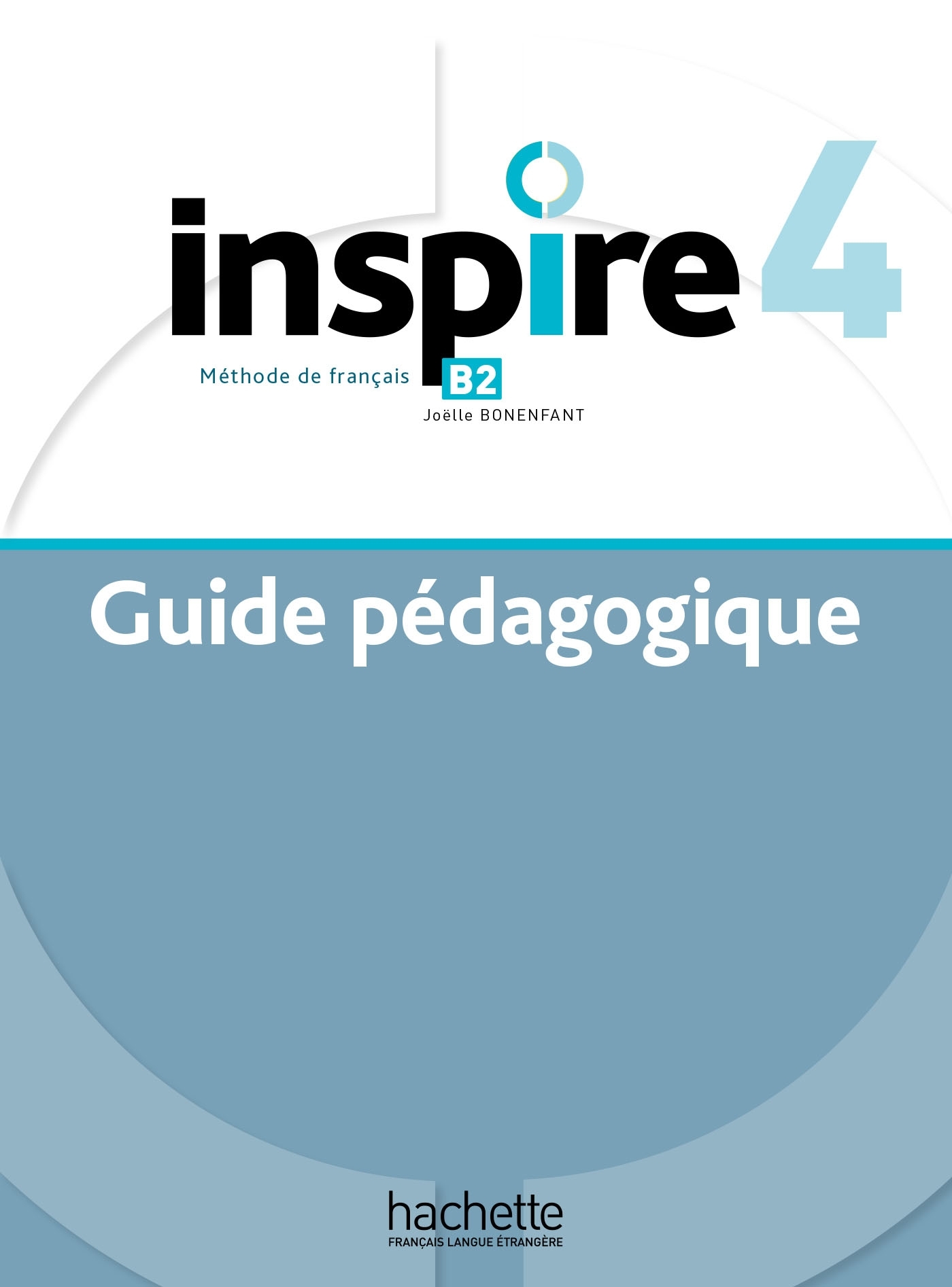 Inspire 4 - Guide pédagogique (B2)