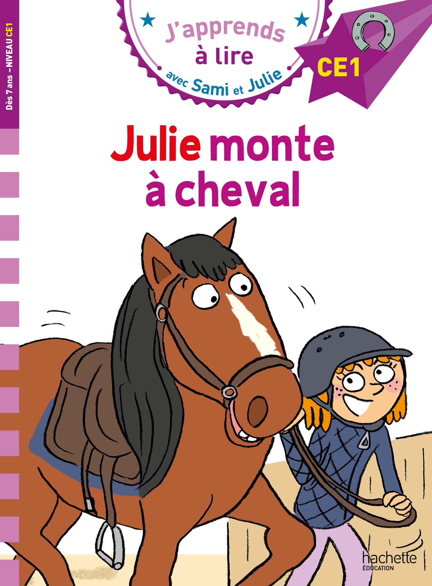 Sami et Julie CE1 Julie monte à cheval
