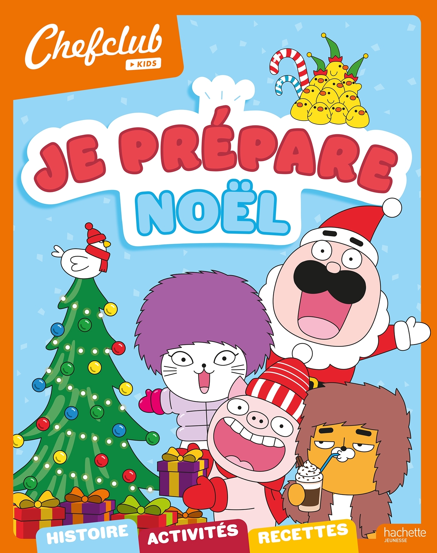 Chefclub kids - Je prépare Noël