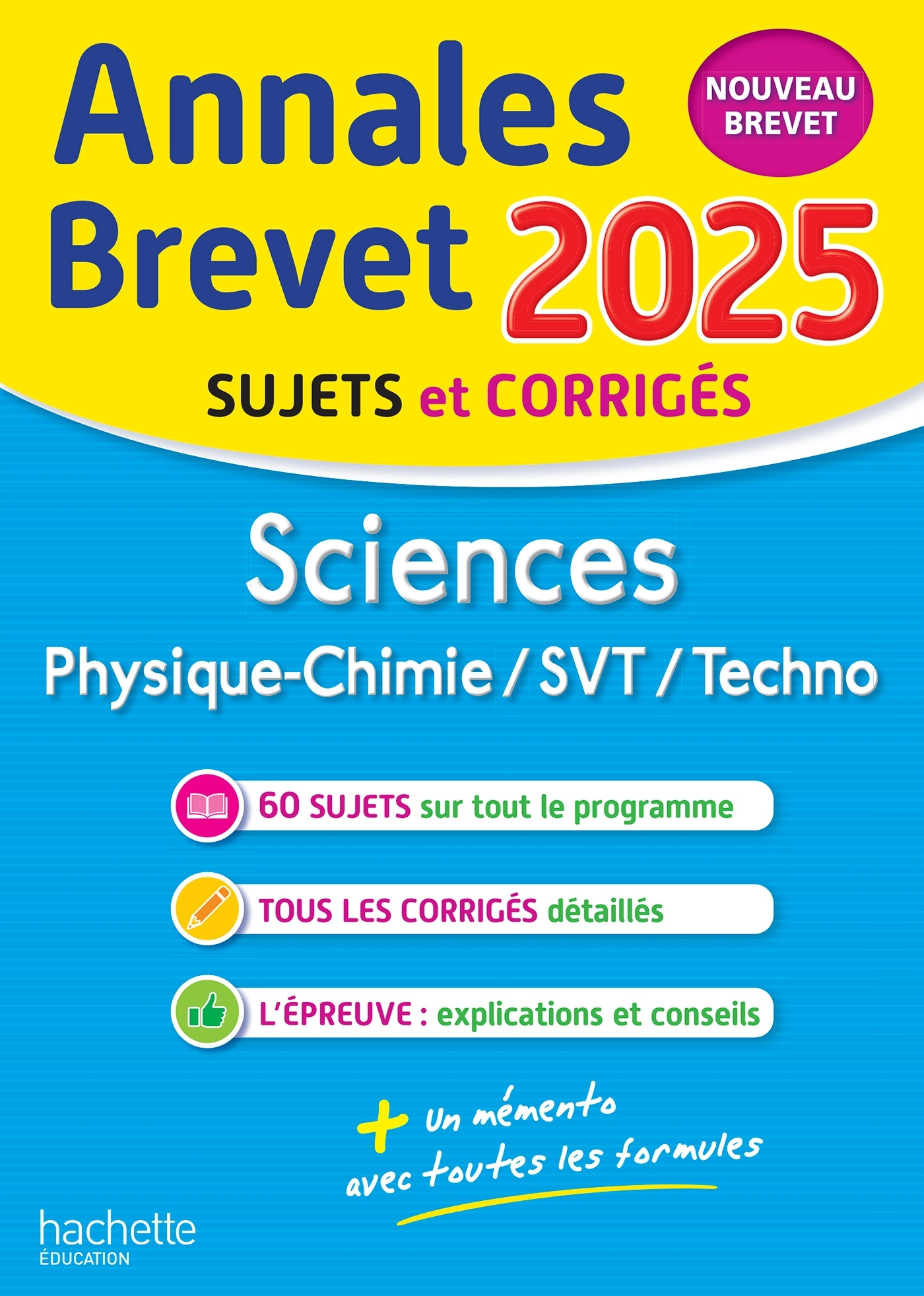 Annales BREVET 2025 - Sciences 3e - sujets et corrigés