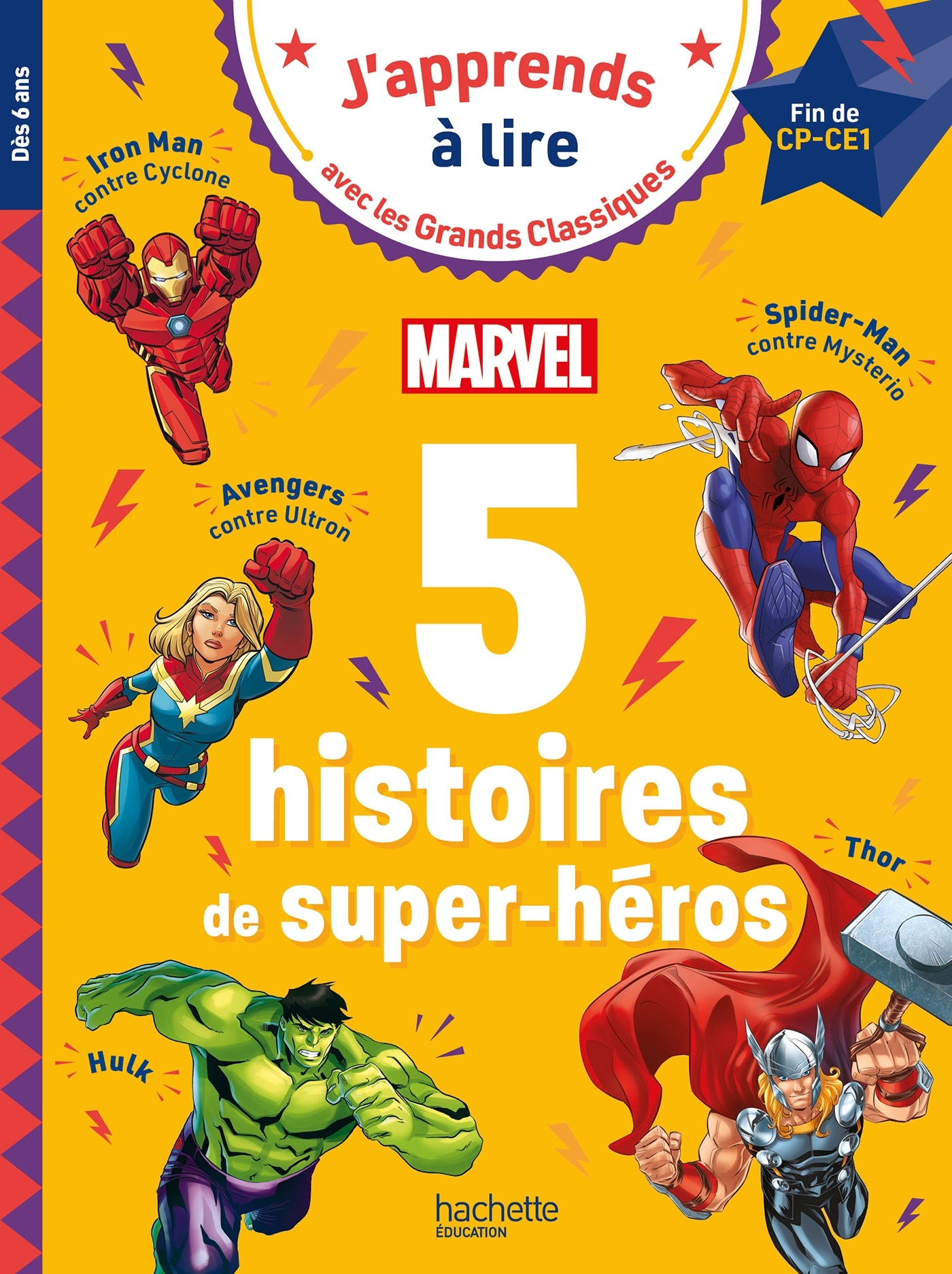 Disney - 5 histoires de super-héros Marvel - Fin de CP Début de CE1