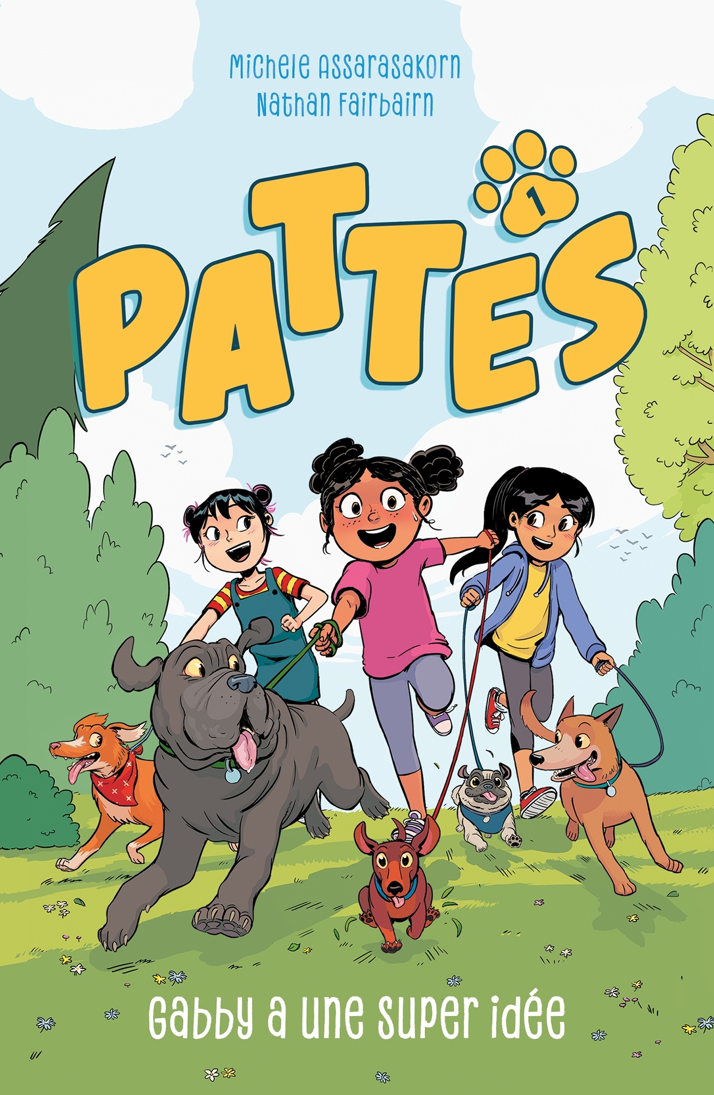 PATTES - tome 1 - Gabby a une super idée