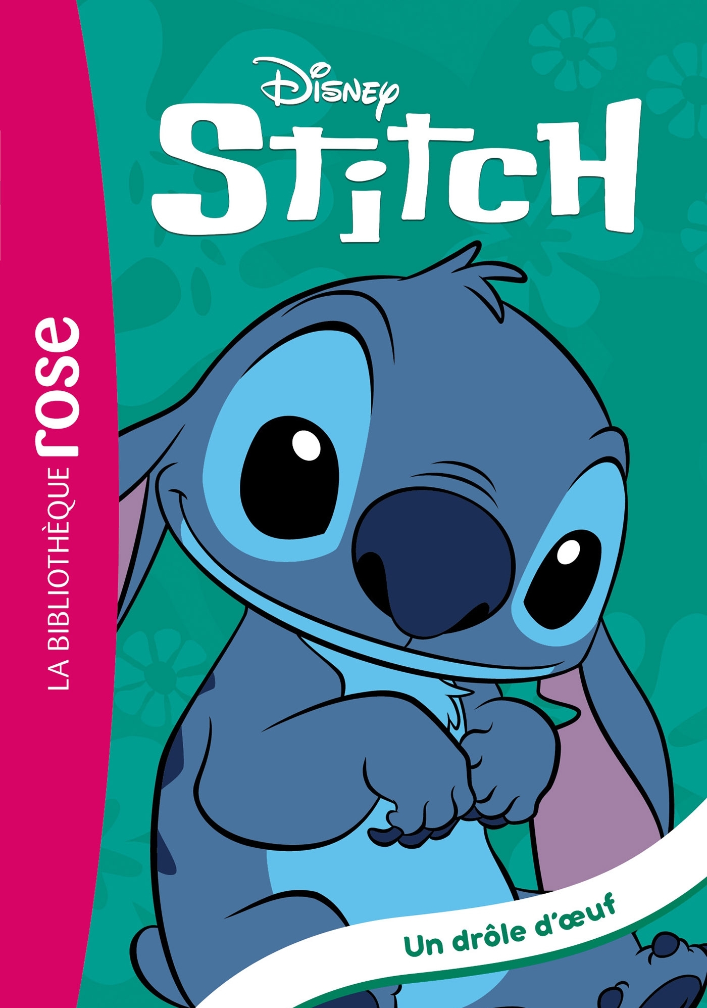 Stitch ! 07 - Un drôle d'oeuf
