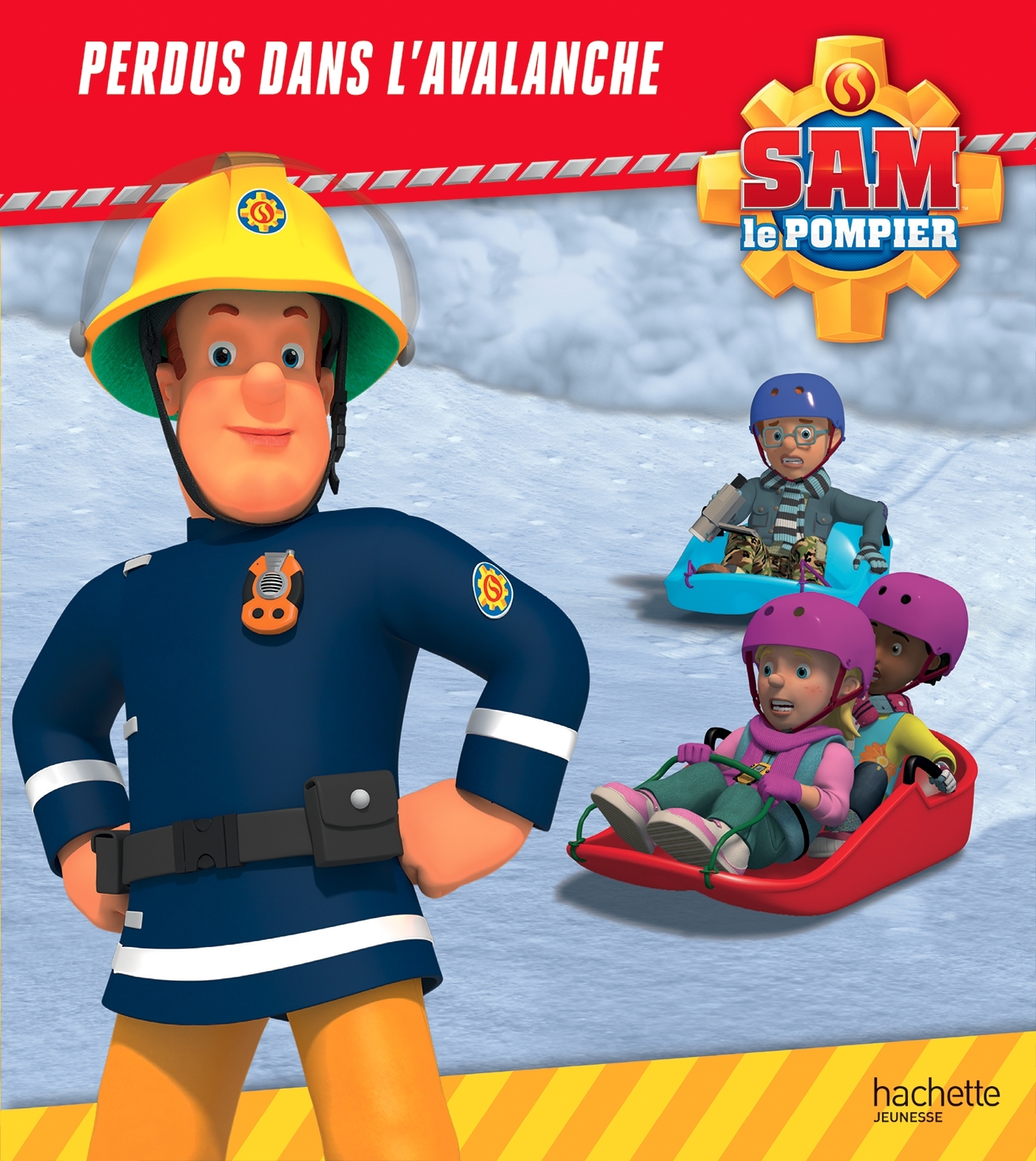 Sam le pompier - Perdus dans l'avalanche - Broché