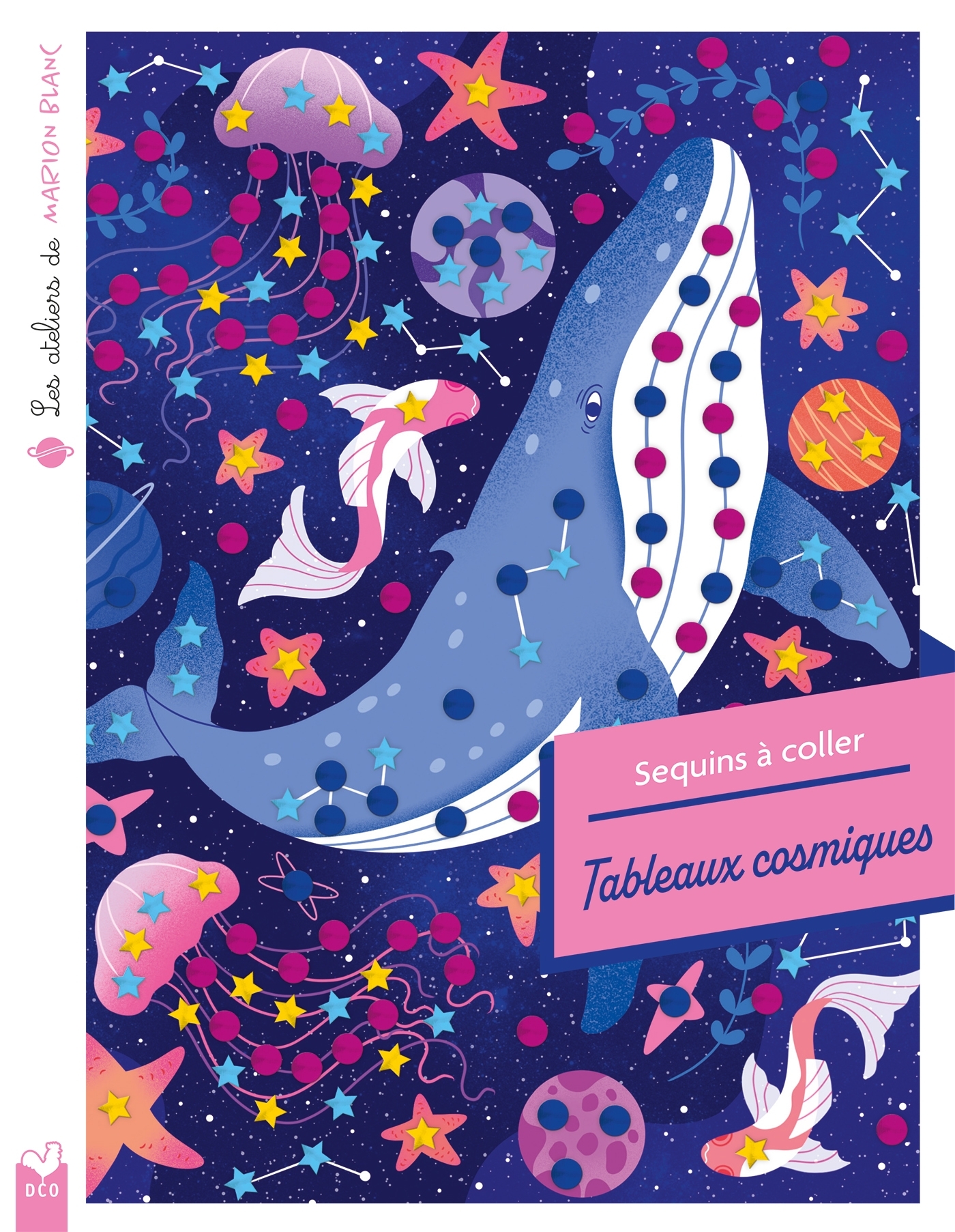 Les ateliers de Marion Blanc - Sequins à coller - Tableaux cosmiques  - pochette avec accessoires