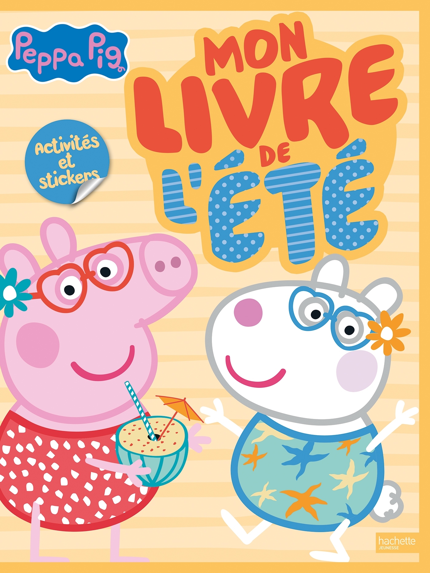 Peppa Pig - Mon livre de l'été - Activités et stickers
